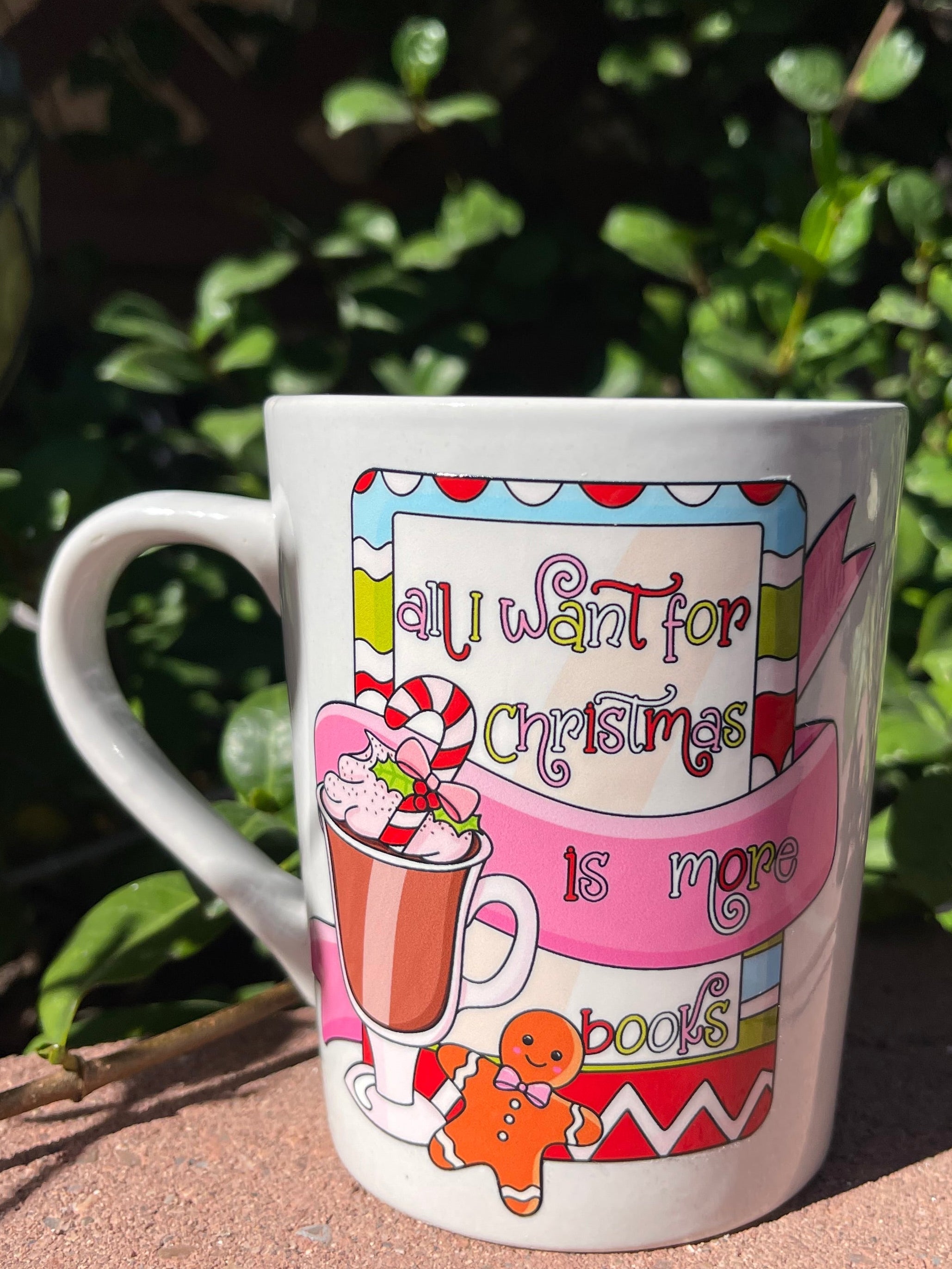 All I Want for Christmas Mug