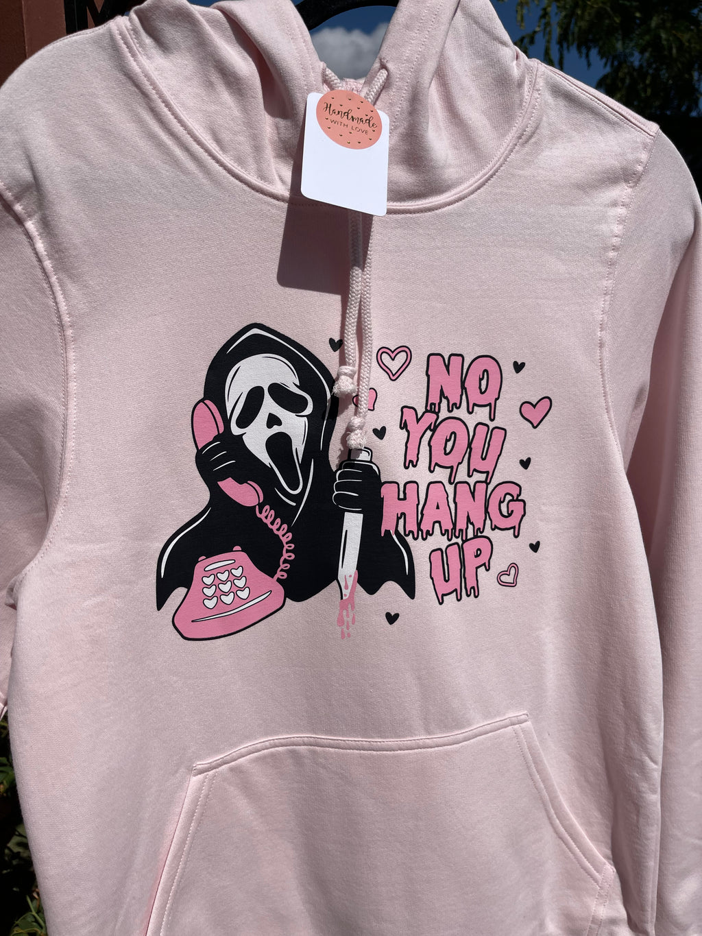 No You Hang Up Hoodie